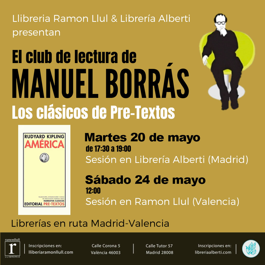 El club de lectura de MANUEL BORRÁS. Los clásicos de Pre-Textos (Sesión VIII)