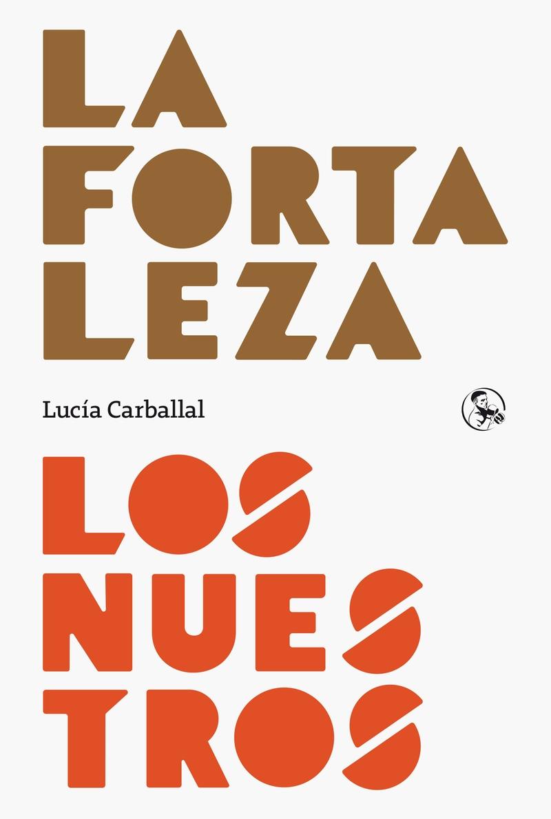 La Fortaleza / los Nuestros. La Fortaleza / los Nuestros.